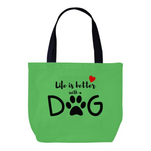 life is better with a dog Tote Bag